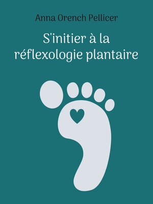 cover image of S'initier à la réflexologie plantaire